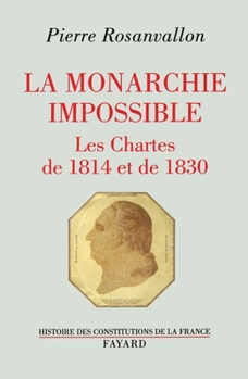 Paperback La Monarchie impossible [French] Book