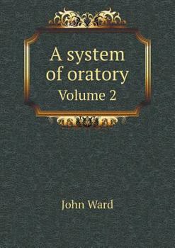 Paperback A system of oratory Volume 2 Book