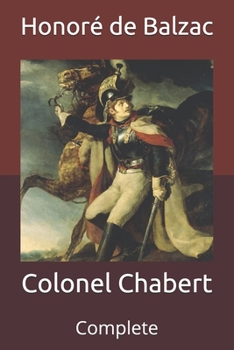 Paperback Colonel Chabert: Complete Book