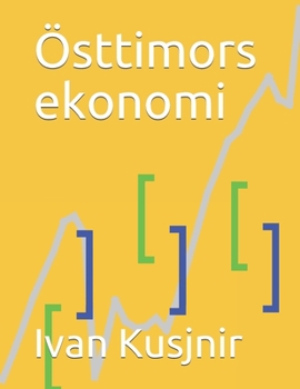 Paperback Östtimors ekonomi [Swedish] Book