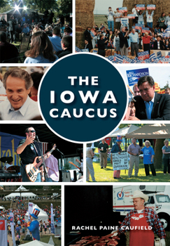 Paperback The Iowa Caucus Book