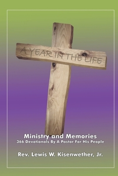 Paperback A Year In The Life: Ministry and Memories Book