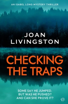 Checking the Traps (An Isabel Long Mystery Thriller)