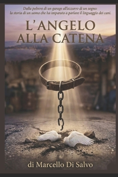 Paperback L'angelo alla catena [Italian] Book