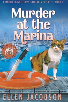 Paperback Murder at the Marina: Large Print Edition [Large Print] Book