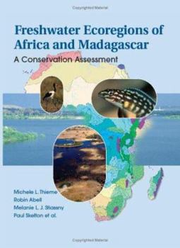 Hardcover Freshwater Ecoregions of Africa and Madagascar: A Conservation Assessment Book