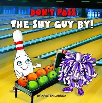 Paperback Don't Pass The Shy Guy By! (Good Sports Club) Book