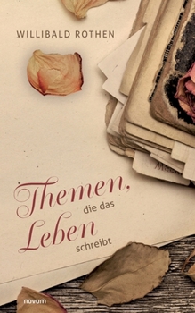Paperback Themen, die das Leben schreibt [German] Book