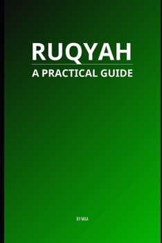 Paperback Ruqyah: A Practical Guide Book