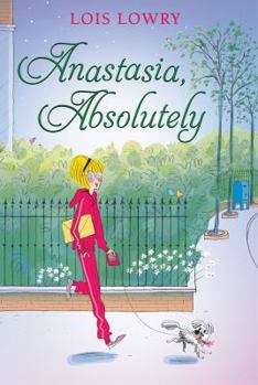Anastasia, Absolutely - Book #9 of the Anastasia Krupnik