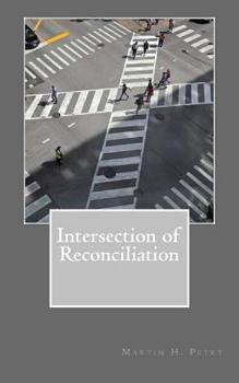 Paperback Intersection of Reconciliation Book