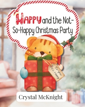 Paperback Happy and the not-so-happy Christmas Party Book