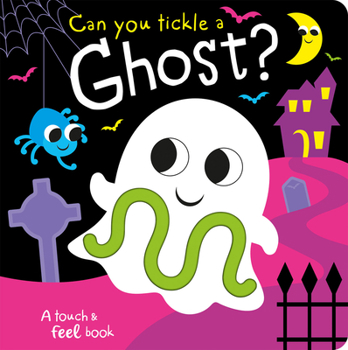 Board book Can You Tickle a Ghost? Book