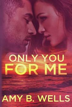 Paperback Only You for Me Book