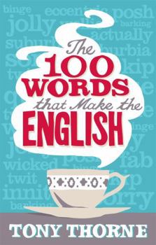 Paperback 100 Words That Make the English Book