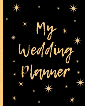 My Wedding Planner: You Found The Perfect Match, YAY! The Hard Part is Over! Get Wedding Organized With This Ultimate BUDGET FRIENDLY Wedding Planner Rehearsal Dinner Gift