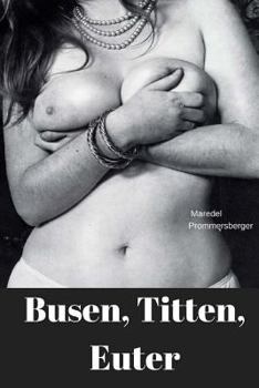 Paperback Busen, Titten, Euter [German] Book