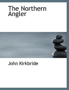 Paperback The Northern Angler Book