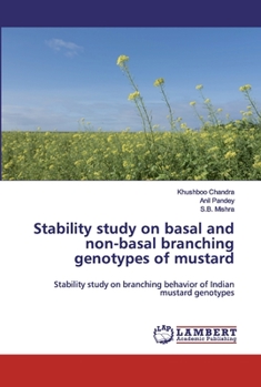 Paperback Stability study on basal and non-basal branching genotypes of mustard Book