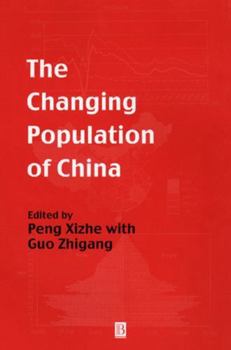Hardcover The Changing Population of China Book