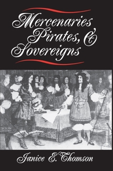 Hardcover Mercenaries, Pirates, and Sovereigns Book
