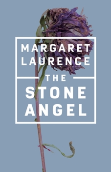 The Stone Angel - Book  of the Manawaka Sequence