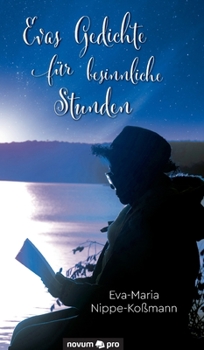 Hardcover Evas Gedichte für besinnliche Stunden [German] Book