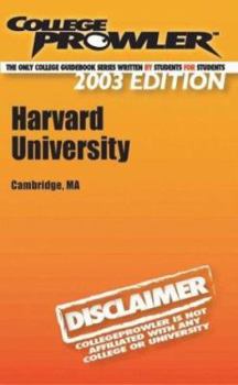 Paperback College Prowler: Harvard University (Collegeprowler Guidebooks) Book