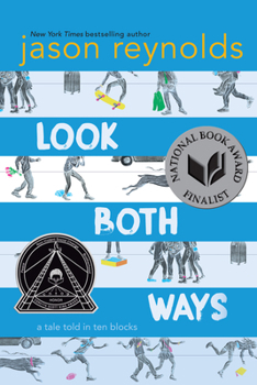Paperback Look Both Ways: A Tale Told in Ten Blocks Book