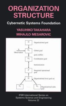 Paperback Organization Structure: Cybernetic Systems Foundation Book