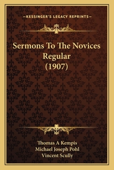 Paperback Sermons To The Novices Regular (1907) Book
