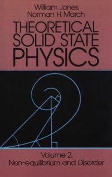 Paperback Theoretical Solid State Physics, Vol. 2: Non-Equilibrium and Disorder Book