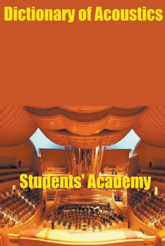Paperback Dictionary of Acoustics Book