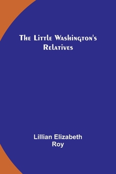 Paperback The Little Washington's Relatives Book