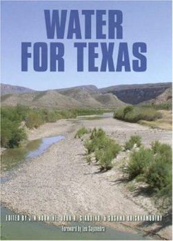 Water for Texas (Texas A&M University Agriculture Series) - Book  of the Texas A&M University Agriculture Series