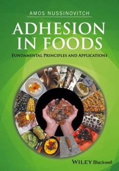 Hardcover Adhesion in Foods: Fundamental Principles and Applications Book