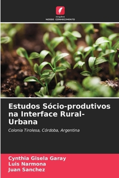 Paperback Estudos Sócio-produtivos na Interface Rural-Urbana [Portuguese] Book