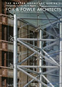 Hardcover Fox & Fowle Architects, PC: The Master Architects Series VI (Master Architect Series) Book