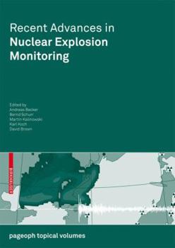 Paperback Recent Advances in Nuclear Explosion Monitoring Book