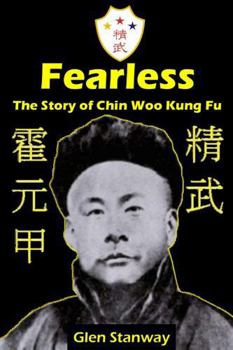 Paperback Fearless: The Story of Chin Woo Kung Fu Book