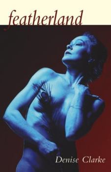 Paperback Featherland: The Magical True Tale of an Extraordinary Love Triangle Book