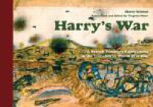 HARRYS WAR: Experiences in the Suicide Club in World War One