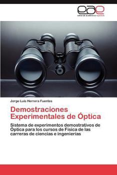 Paperback Demostraciones Experimentales de Óptica [Spanish] Book