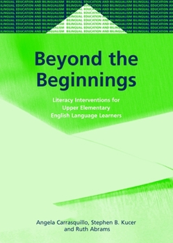 Paperback Beyond the Beginnings Lit.Interventions: Literacy Interventions for Upper Elementary English Language Learners Book