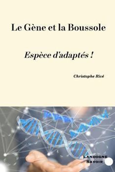 Paperback Le gène et la boussole [Czech] Book