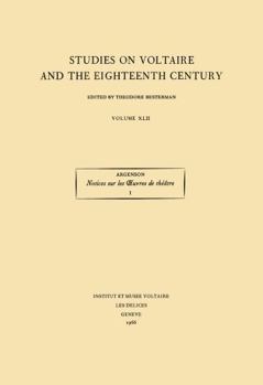 Ren? Louis de Voyer de Paulmy, Marquis d'Argenson, Notices Sur Les Oeuvres de Th??tre: Publi?es Pour La Premi?re Fois Par H. Lagrave