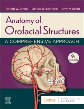 Paperback Anatomy of Orofacial Structures: A Comprehensive Approach Book