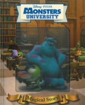 Hardcover Disney Pixar Monsters University Magical Story: The story of the film Book