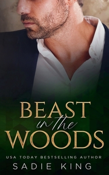 Beast in the Woods (Filthy Rich Love)