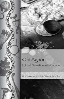 Paperback Obi Agbon: Lukumi Divination with Coconut Book